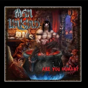 Are You Human? by Man Unkind - album cover