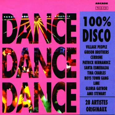 Dance Dance Dance 100% Disco by Various Artists - album cover