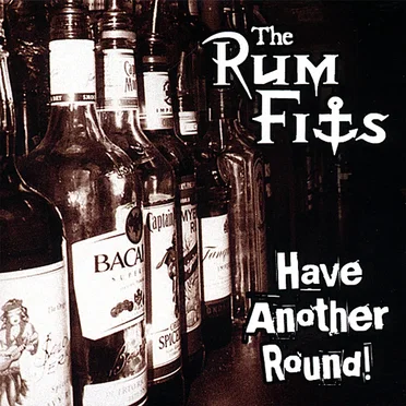 Have Another Round by The Rum Fits - album cover
