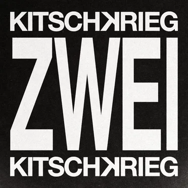 KITSCHKRIEG ZWEI