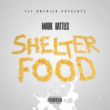 Shelter Food by Mark Battles - album cover