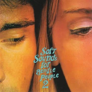 Soft Sounds for Gentle People 2 by Various Artists - album cover