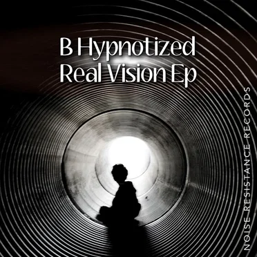 Real Vision Ep by B Hypnotized - album cover