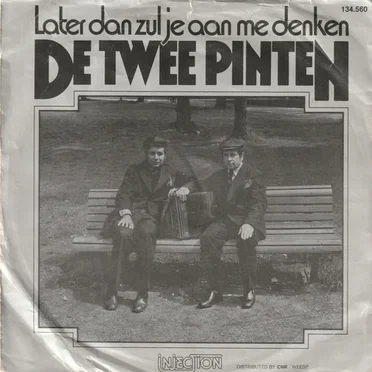 Later dan zul je aan me denken / Maak van een scheet geen donderslag