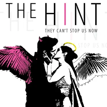 They Can't Stop Us Now by The Hint - album cover