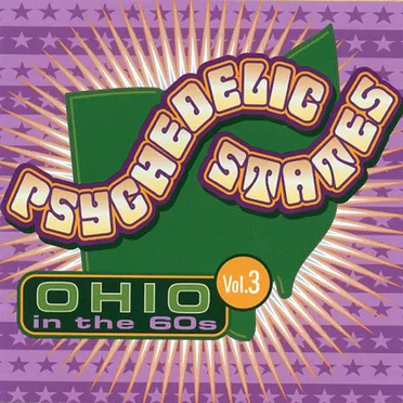 Psychedelic States: Ohio in the 60s, Vol. 3 by Various Artists - album cover