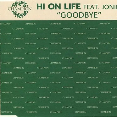 Goodbye by Hi on Life - album cover