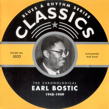 Blues & Rhythm Series: The Chronological Earl Bostic 1948-1949