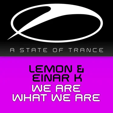 We Are What We Are