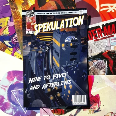 Nine to Fives & Afterlives
