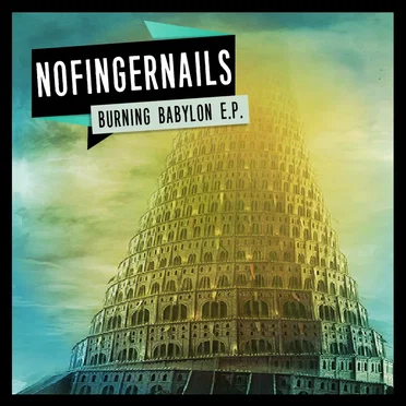 Burning Babylon E.P. by No Finger Nails - album cover