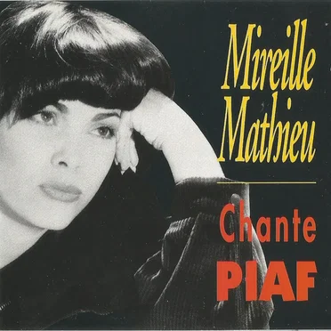 Mireille Mathieu chante Piaf