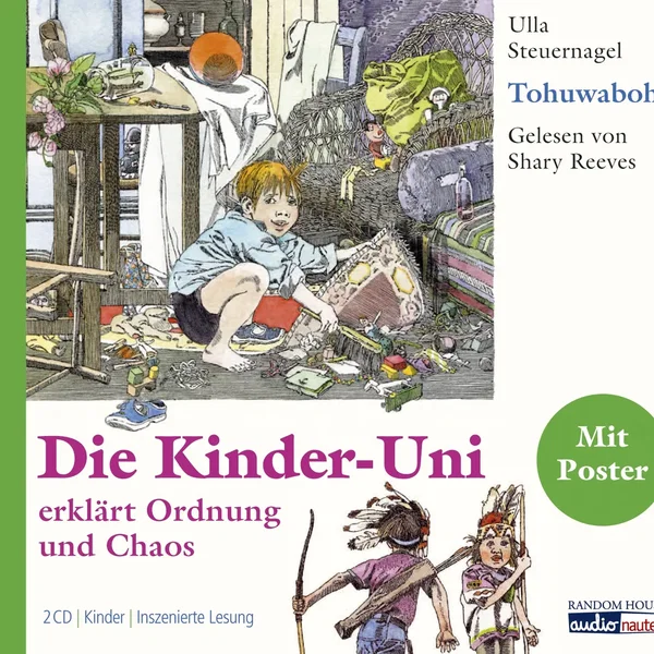 Tohuwabohu: Die Kinder-Uni erklärt Ordnung und Chaos