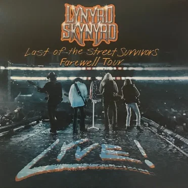 Last of the Street Survivors Farewell Tour Lyve!