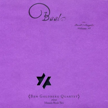 Baal: Book of Angels, Volume 15