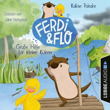 Ferdi & Flo - Große Hilfe für kleine Küken