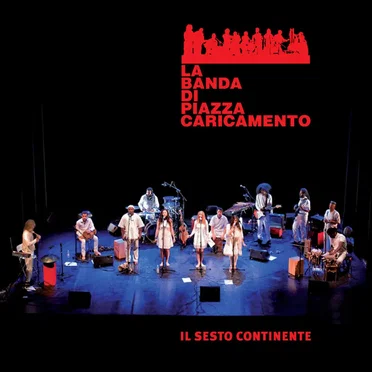 Il sesto continente by La Banda di Piazza Caricamento - album cover