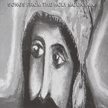 Songs From the Holy Mountain