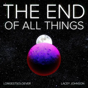 The End Of All Things