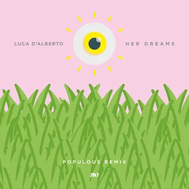 Her Dreams (Populous Remix)