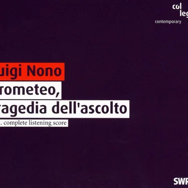 Prometeo, Tragedia dell'ascolto