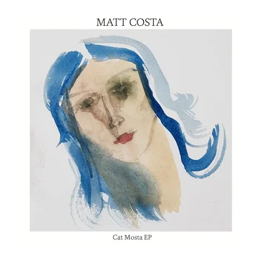 Cat Mosta EP by Matt Costa - album cover