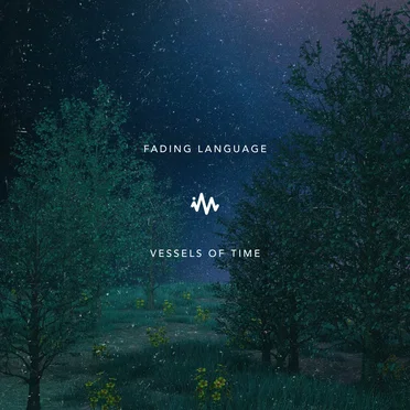 Vessels of Time by Fading Language - album cover
