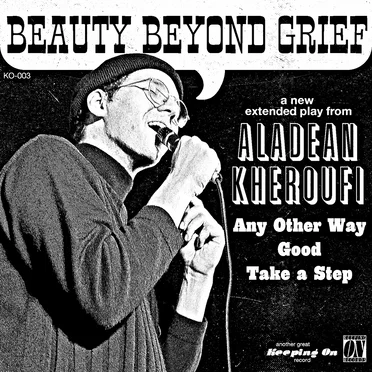 Beauty Beyond Grief by Aladean Kheroufi - album cover