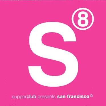 Supperclub 8 Presents San Francisco by Various Artists - album cover