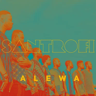 Alewa by Santrofi - album cover