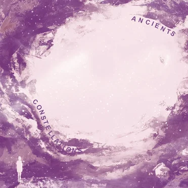 Constellations by *Ancients - album cover