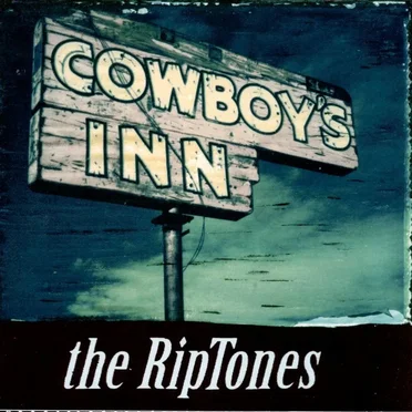 Cowboy's Inn by The Riptones - album cover
