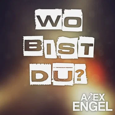 Wo bist du?