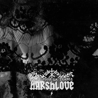 Mort pour la Transe by Harshlove - album cover