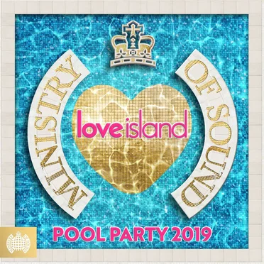 Ministry of Sound: Love Island: Pool Party 2019 by Various Artists - album cover