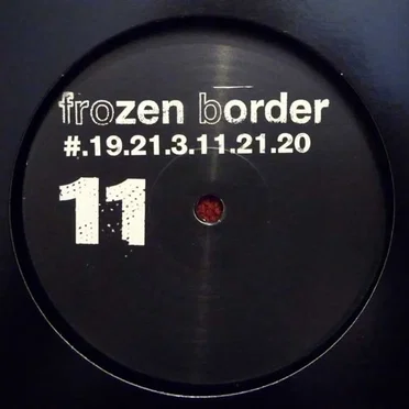Frozen Border 11 by #.19.21.3.11.21.20 - album cover
