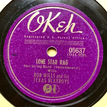 Lone Star Rag / I Don't Lov'a Nobody