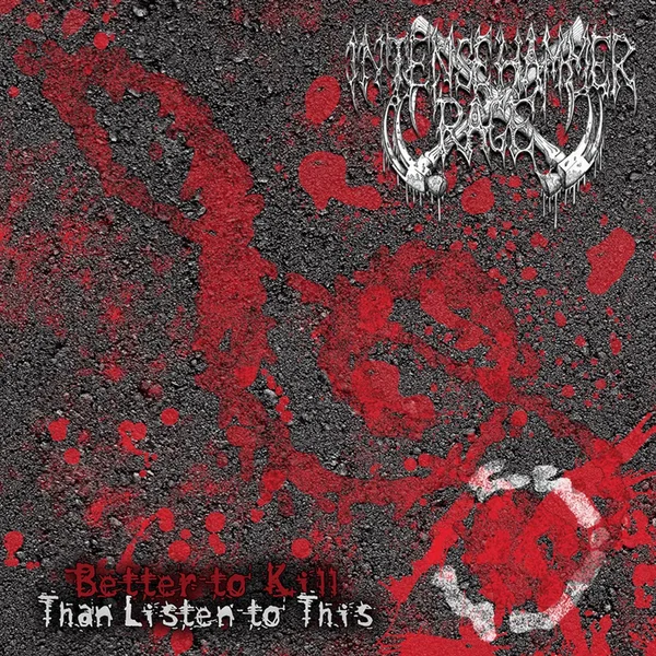 Better to Kill Than Listen to This
