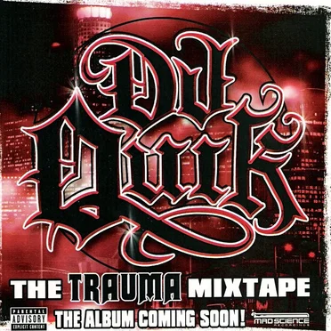 The Trauma Mixtape by DJ Quik - album cover