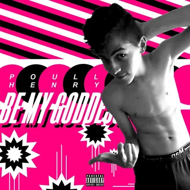 Be My Goddess by Poull Henry - album cover