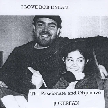 I Love Bob Dylan!
