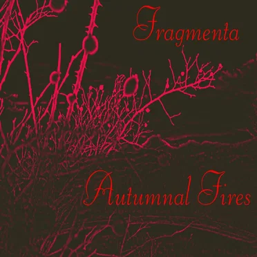 Autumnal Fires