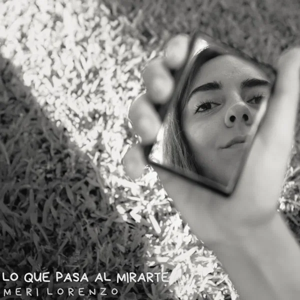 Lo Que Pasa Al Mirarte