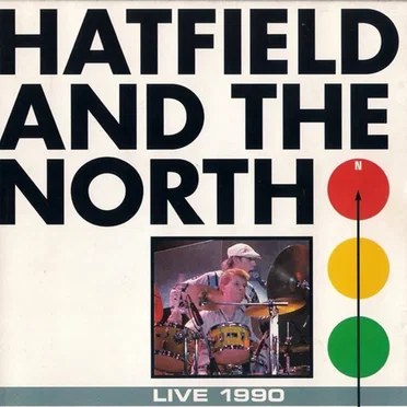 Live 1990 by Hatfield and the North - album cover