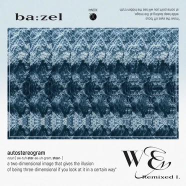 We Remixed I. by Ba:zel - album cover