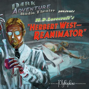 Herbert West—Reanimator by H.P. Lovecraft Historical Society - album cover