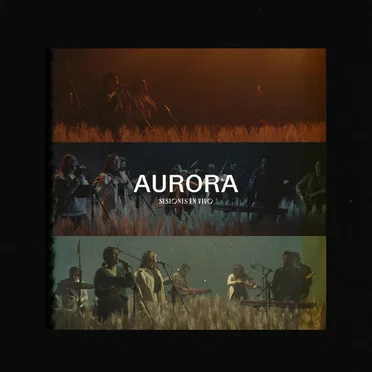 AURORA sesiones en vivo