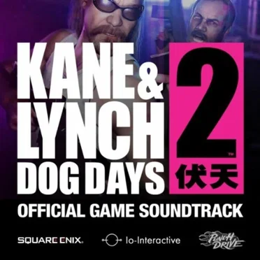 Kane & Lynch 2: Dog Days by Various Artists - album cover