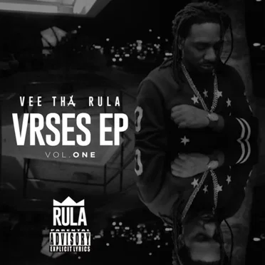 VRSES EP, Volume 1 by Vee tha Rula - album cover