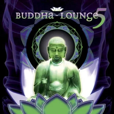 Buddha-Lounge 5 by Various Artists - album cover